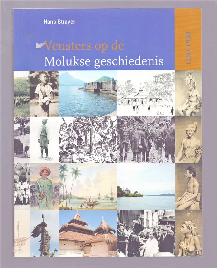Vensters op de Molukse geschiedenis 1450-1950