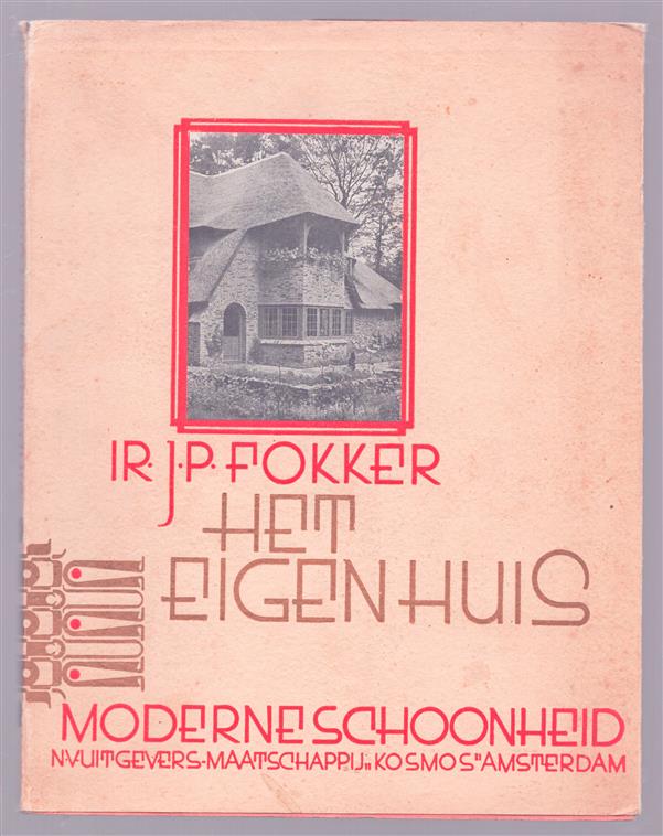 Het eigen huis, landhuizen, villa's en andere eensgezinshuizen