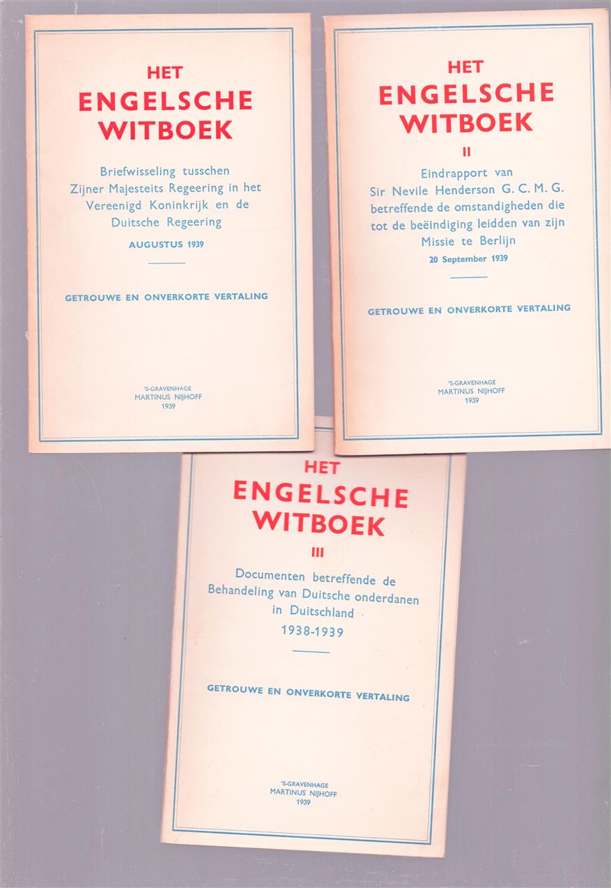 Het Engelsche Witboek, getrouwe en onverkorte vertaling (set 3 delen)