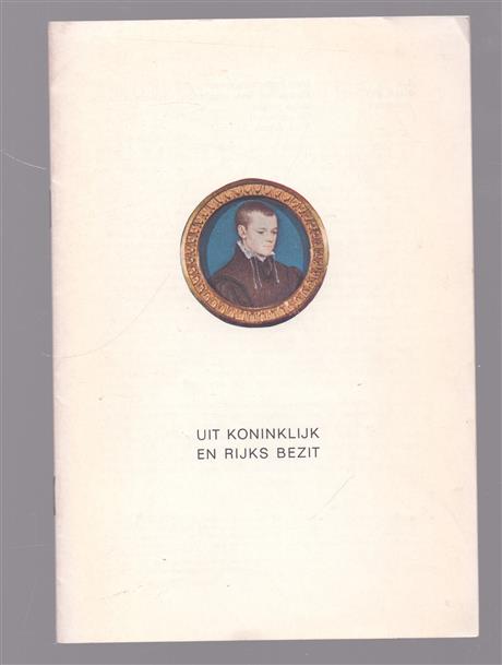 Twintig miniaturen uit Koninklijk en Rijksbezit ( Twintig miniaturen uit Koninklijk en Rijksbezit Museum Het Prinsenhof, Delft – zomer 1966)