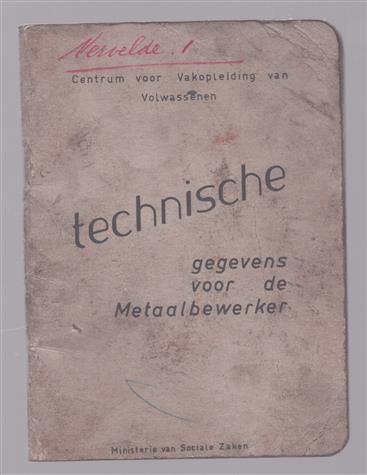 Technische gegevens voor de metaalbewerker