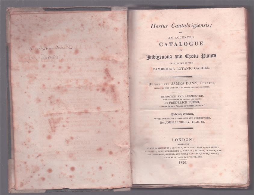 Hortus Cantabrigiensis; or an Accented Catalogue of Indigenous and Exotic Plants cultivated in the Cambridge Botanic Garden