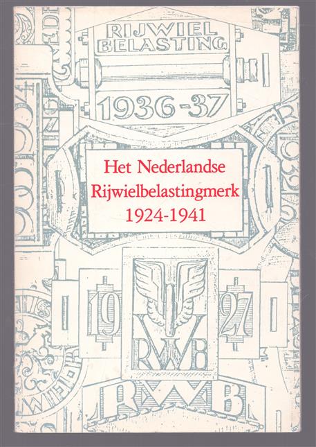 Het Nederlandse rijwielbelastingmerk 1924-1941 catalogus