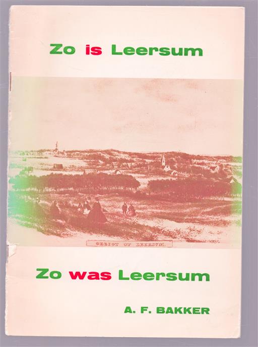 Zo is Leersum - Zo was Leersum