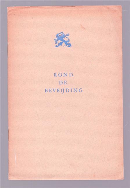Rond de bevrijding / door Anton Vogelsang