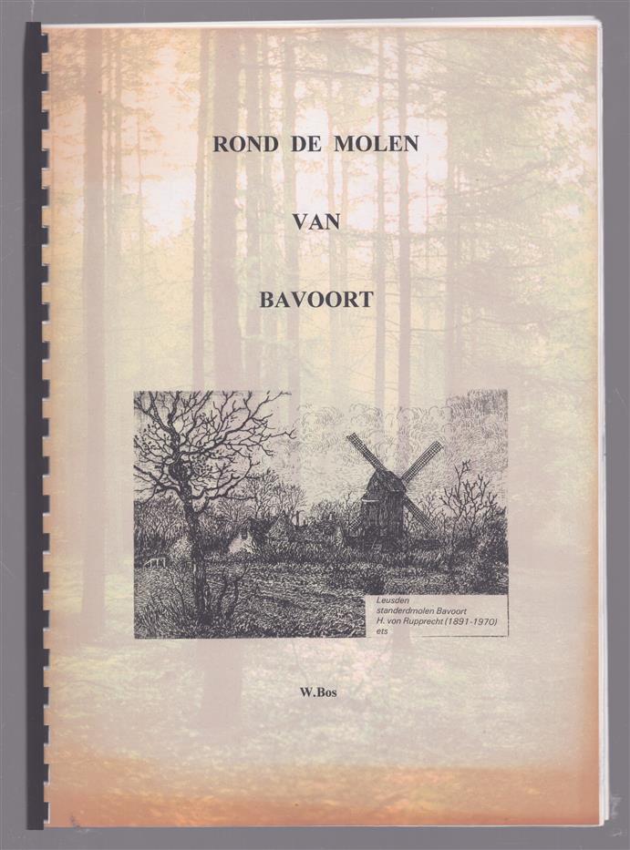 Rond de molen van Bavoort
