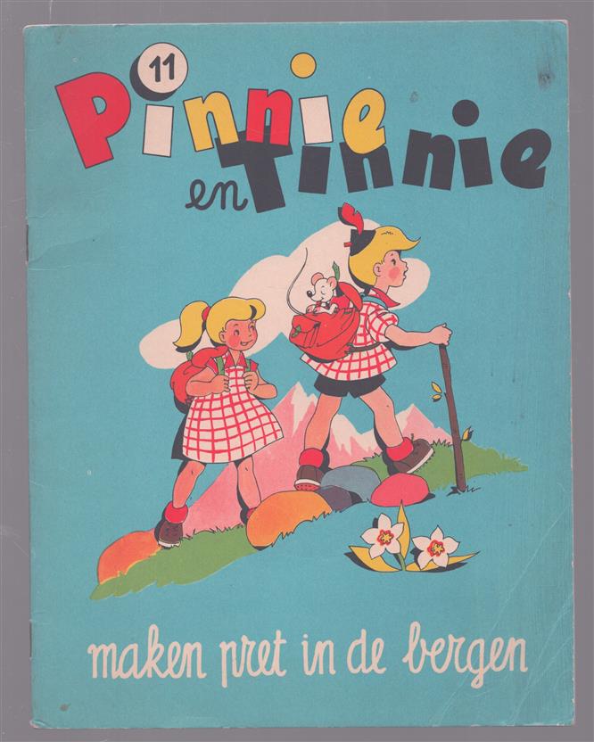 Pinnie en Tinnie maken pret in de bergen