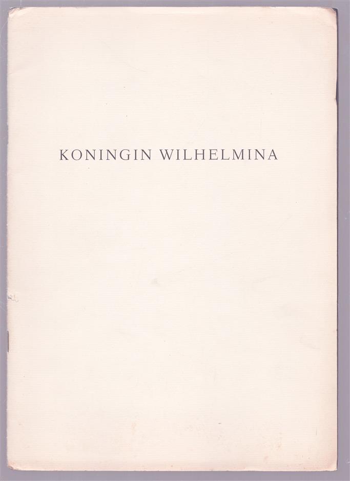 Koningin Wilhelmina, moeder des vaderlands