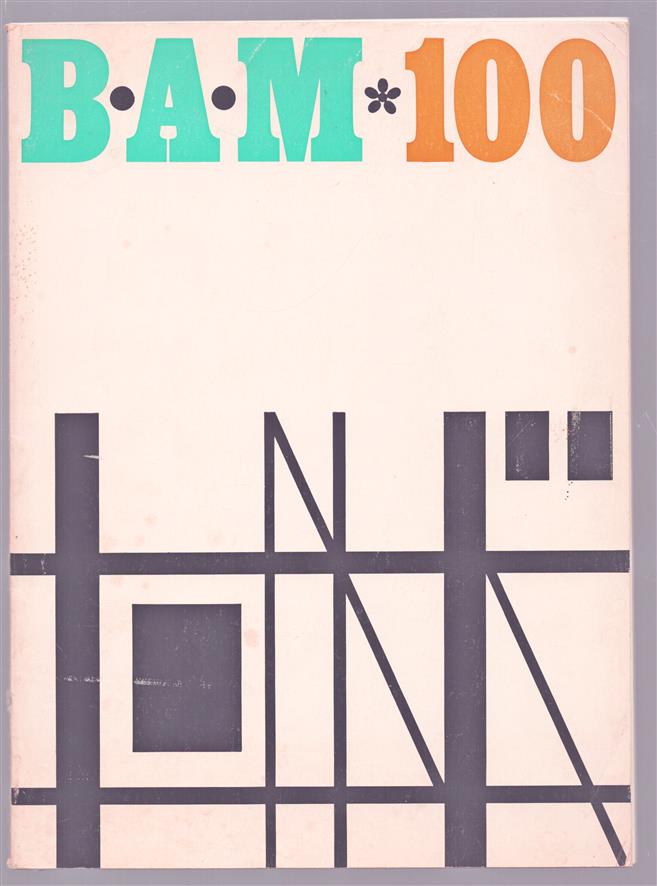 BAM 100, gedenkboek uitgegeven door de N.V. Bataafsche Aanneming Maatschappij ter gelegenheid van haar 100-jarige jubileum