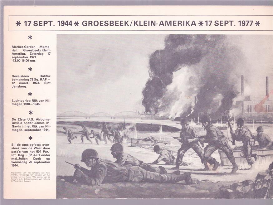 Groesbeek Klein Amerika 17 september 1944 - 17 september 1977