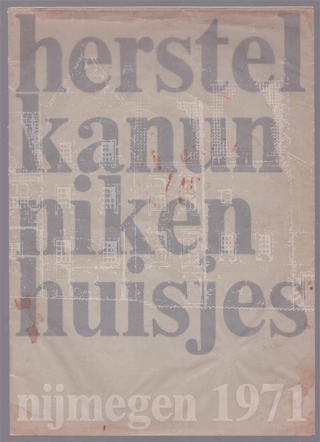 Herstel kanunnikenhuisjes Nijmegen 1971