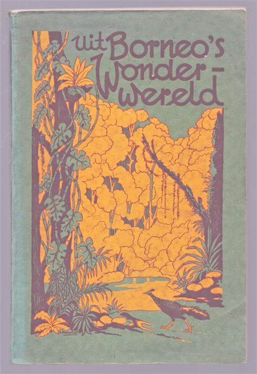 Uit Borneo's wonderwereld, schetsen over dieren en planten