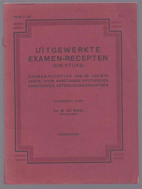 Uitgewerkte examen-recepten (500 stuks)