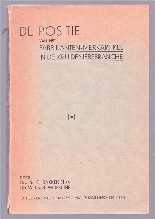 de positie van het fabrikanten Merkartikel in de Kruideniersbranche