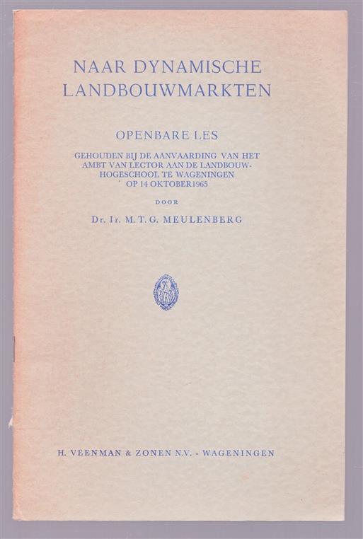 Naar dynamische landbouwmarkten