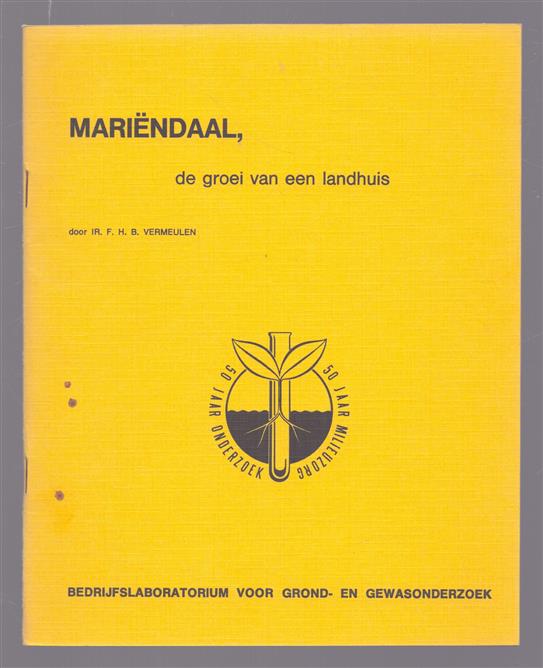 Mariendaal: de groei van een landhuis