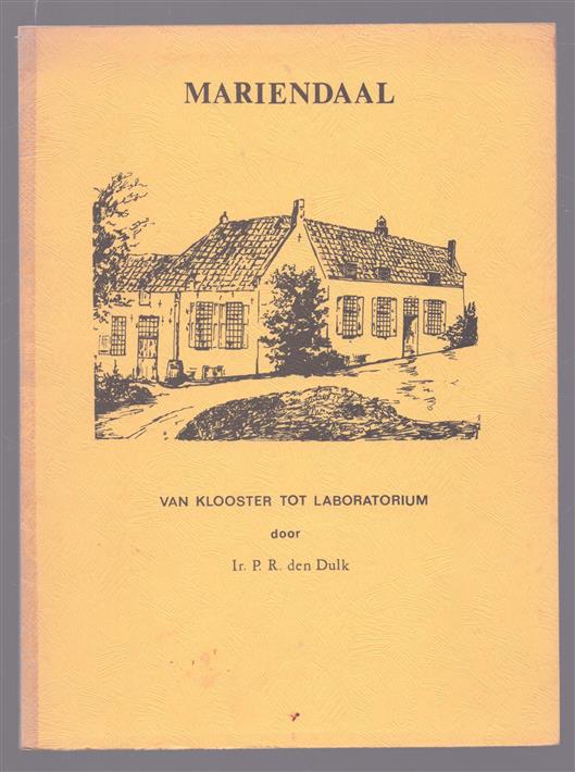 Mariendaal, van klooster tot laboratorium