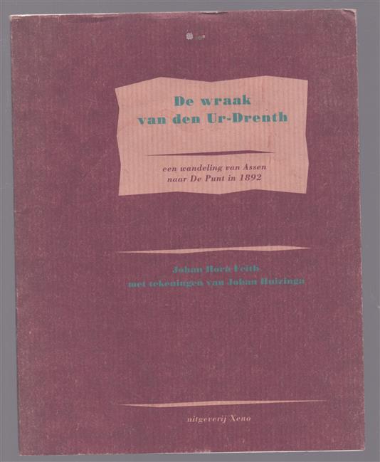 De wraak van den Ur-Drenth, een wandeling van Assen naar De Punt in 1892
