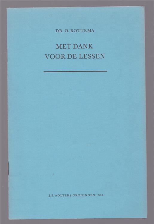 Met dank voor de lessen