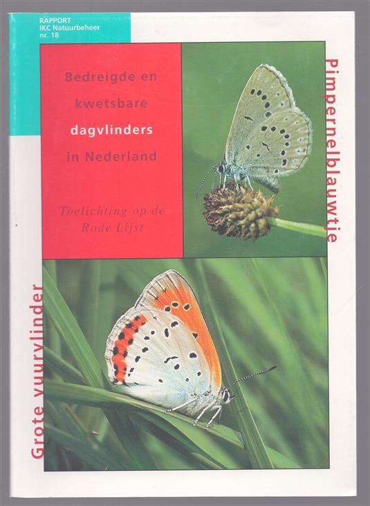 Bedreigde en kwetsbare dagvlinders in Nederland, toelichting op de Rode Lijst