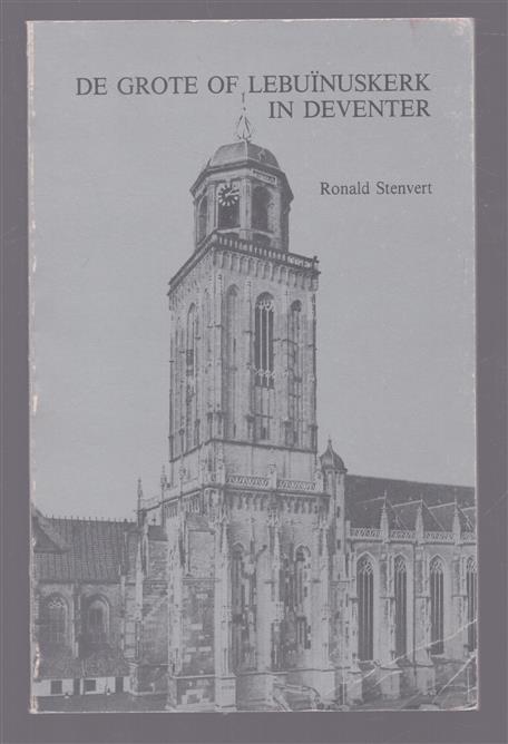 De Grote of Lebuinuskerk in Deventer