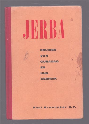 Jerba, kruiden van Curacao en hun gebruik