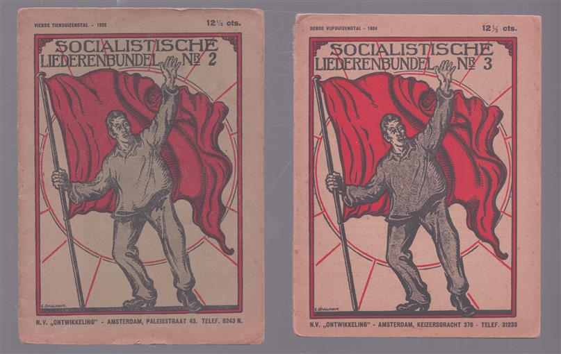 Socialistische Liederenbundel. Nr. 2 en Nr. 3