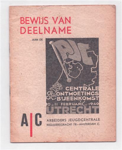 Bewijs van deelname aan de Centrale Ontmoetingsbijeenkomst A.J.C. Utrecht 1940