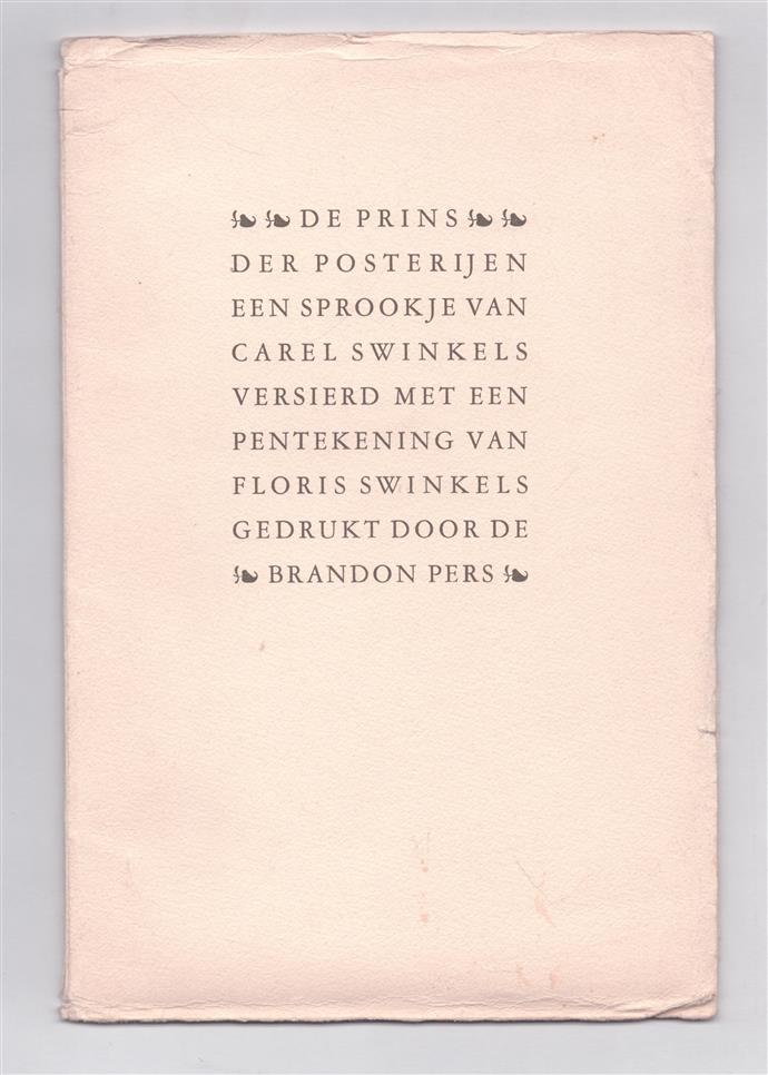 De prins der posterijen, een sprookje van Carel Swinkels