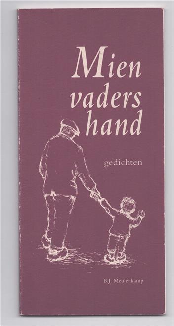 Mien vaders hand : gedichten