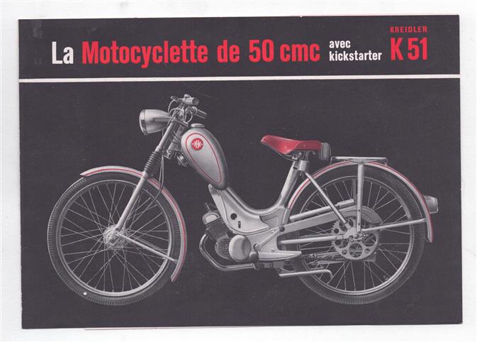 (BROCHURE) Kreidler K 51 – La Motocyclette de 50 cmc avec kickstarter  = De 50 cc motorfiets met kickstarter