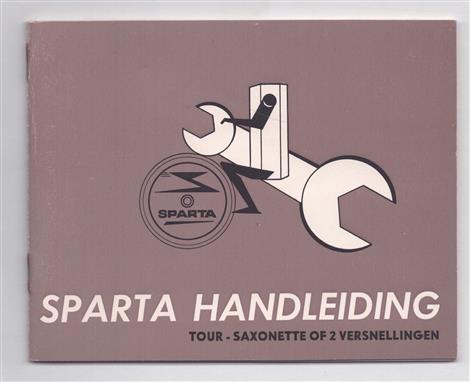 Sparta handleiding - Tour - Saxonette of 2 Versnellingen