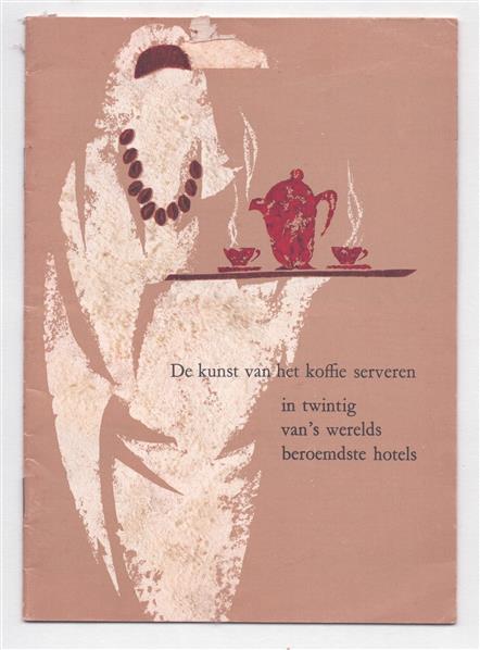 De kunst van het koffie serveren in twintig van 's werelds beroemdste hotels