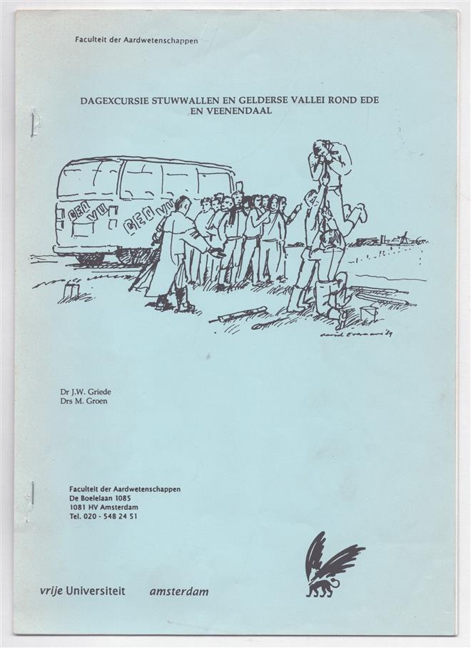 Dagexcursie Stuwwallen en Gelderse Vallei rond Ede en Veenendaal (Geografisch/geologisch excursieboekje – universitair veldwerk)