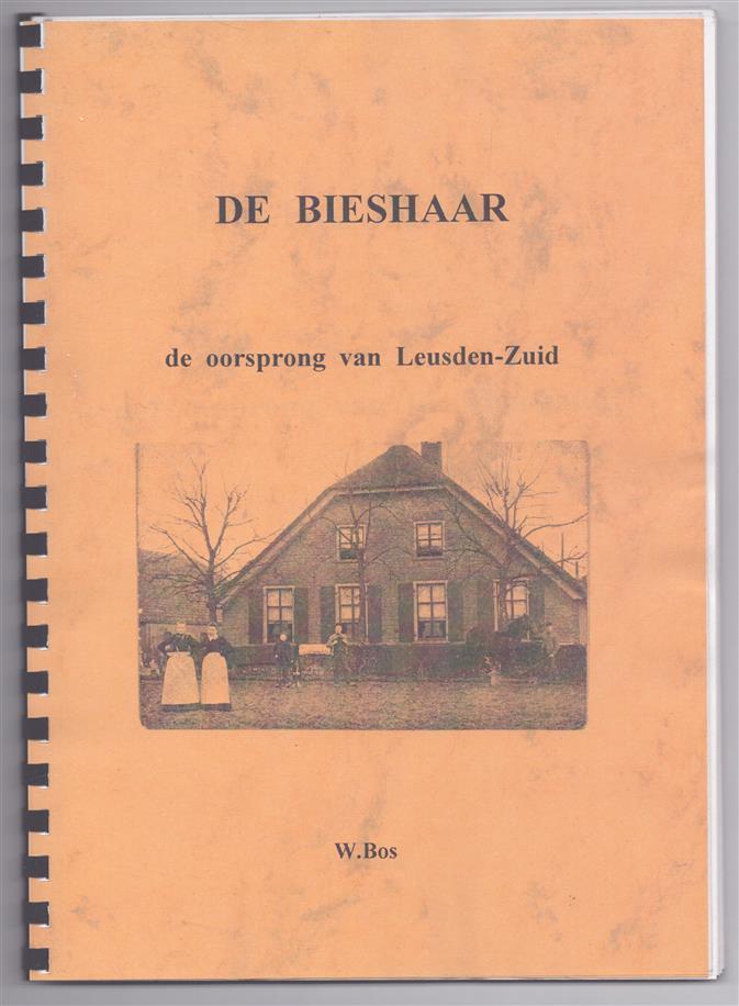De Bieshaar, de oorsprong van Leusden-Zuid