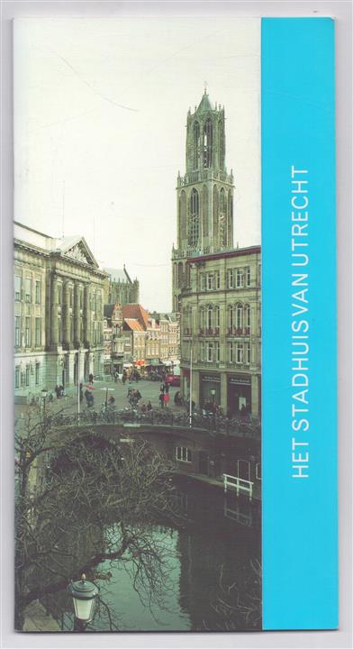 Het stadhuis van Utrecht