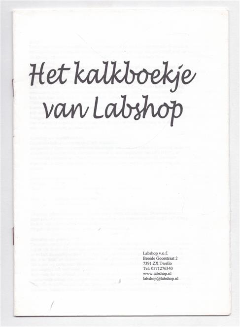 Het Kalkboekje van Labshop, Kalk en gips in de bouw en restauratie
