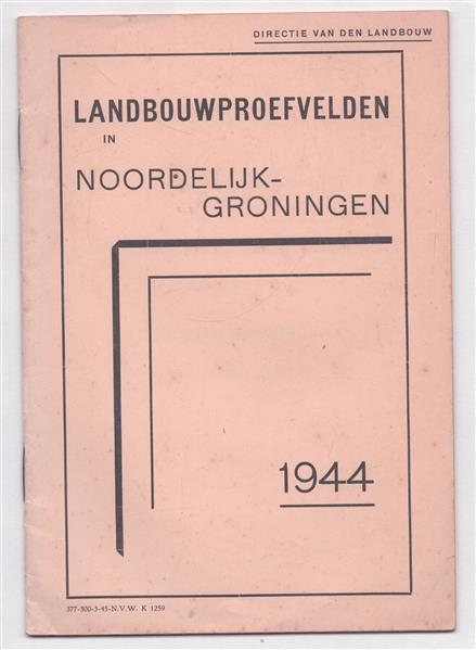 Landbouwproefvelden in Noordelijk Groningen 1944