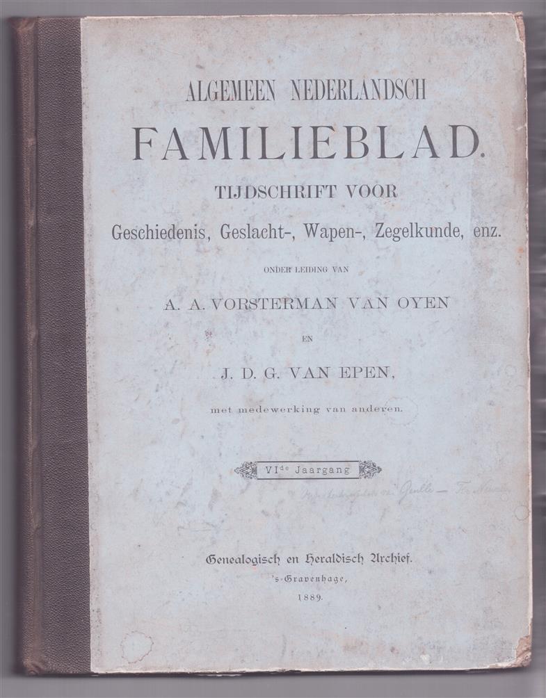 VI de jaargang Algemeen Nederlandsch familieblad, Tijdschrift voor geschiedenis, geslacht, Wapen, Zegelkunde enz.