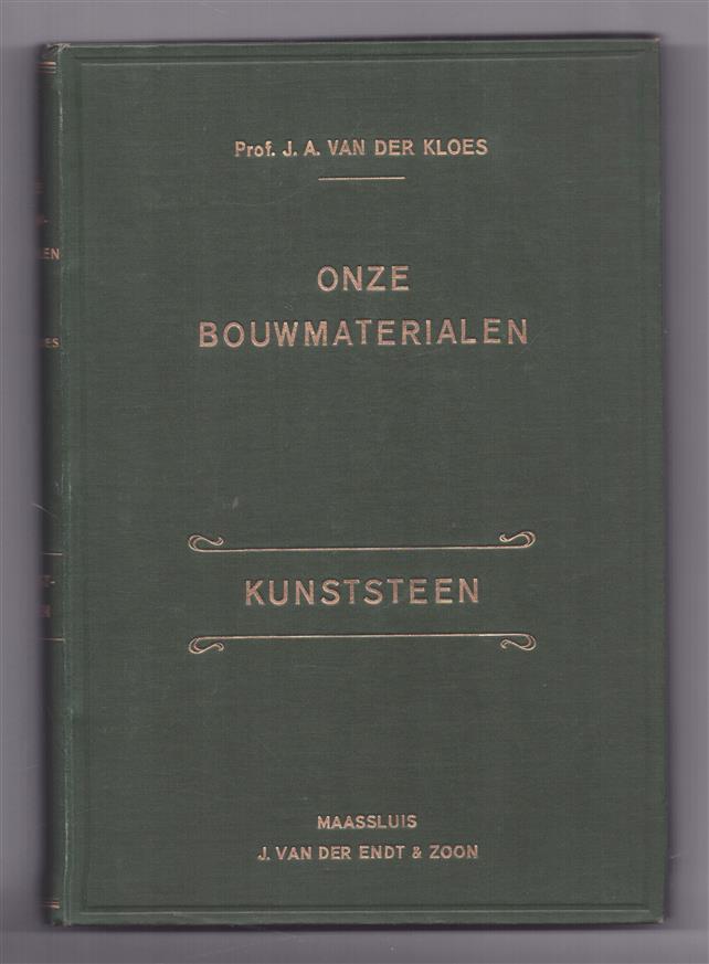 Dl. II: Kunststeen, Onze bouwmaterialen