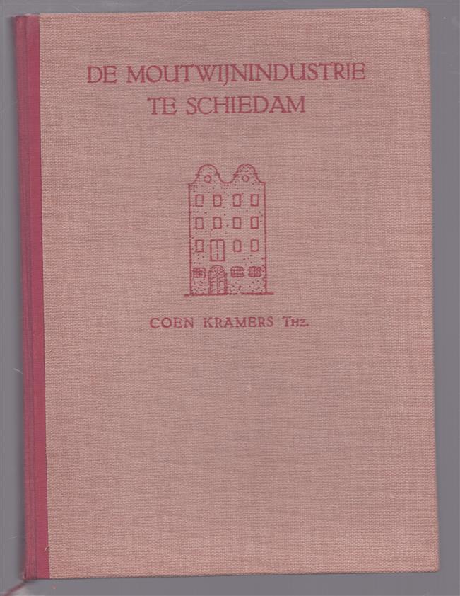 De moutwijnindustrie te Schiedam