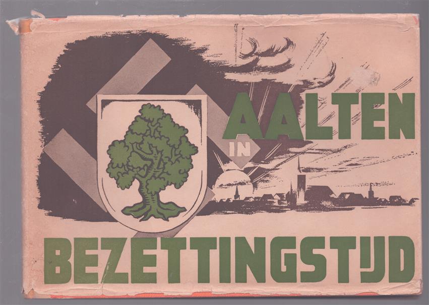 Aalten in bezettingstijd.