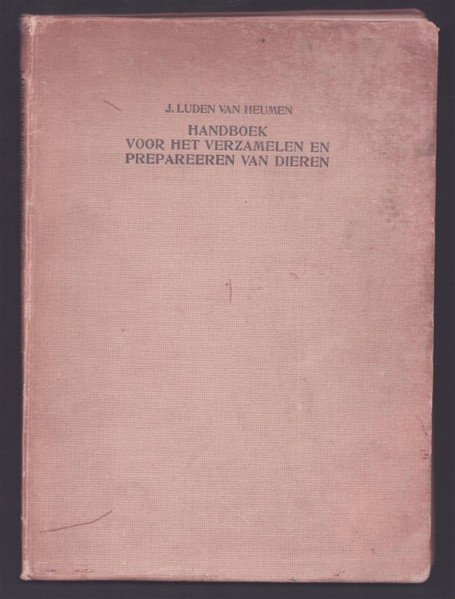 Handboek voor het verzamelen en prepareeren van dieren