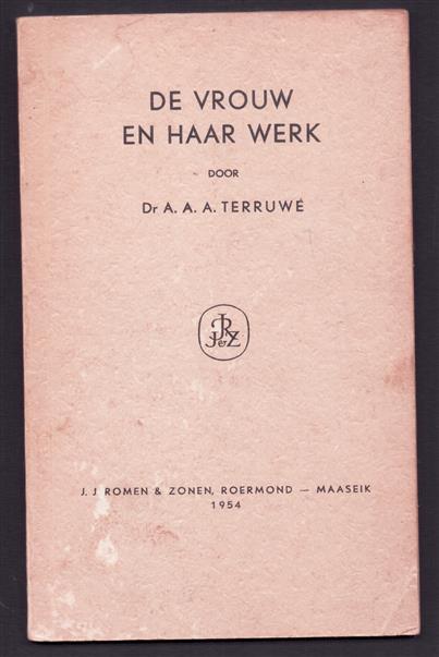 de vrouw en haar werk